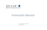 Kawasaki disease - RAFTraft.g2hp.net/wp-content/blogs.dir/9/files/2014/04/8-Kawasaki-diseas… · Kawasaki disease HISTORY: o1st describedin 1967 by a Japanese pediatrician (Dr TomisakuKawasaki)