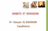 S e r v i c DIABETE ET RAMADAN EL... · 2016-07-01 · Pr : Hassan EL GHOMARI Casablanca S e r v i c e d ... v i c e d ’ E n d o c r i n o l i t i o n ... April 2016 . Slide no