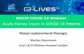 Renal replacement therapy - ESICM · 2020-04-17 · Renal replacement therapy Marlies Ostermann Guy’s & St Thomas Hospital London Disclosures Speaker honoraria: Fresenius Mitsubishi