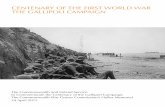 CENTENARY OF THE FIRST WORLD WAR THE GALLIPOLI CAMPAIGN · 2018-08-15 · to land on the beaches of the Gallipoli Peninsula. Soldiers, sailors and airmen came here from all corners
