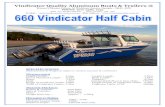 Vindicator Quality Aluminum Boats & Trailers€¦ · For all kinds of vessels, Alloy, Glass, Cat’s, Yachts, Jet Skis, Machinery & Houseboats Trailers “Vindicator Trailers are