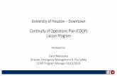 University of Houston – Downtown Continuity of Operations Plan (COOP)€¦ · COOP – helps you minimize the impact on operations regardless of the incident and helps you return