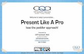 Welcome to today’s presentation… Present ... - PPAI Expo - Final EXPO 2016 Present... · Welcome to today’s presentation… “Present Like a Pro”©2009 – Cliff Quicksell