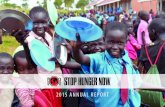 2015 ANNUAL REPORT - Rise Against Hunger · 2019-12-18 · 6 Stop Hunger Now 2015 ANNUAL REPORT STOPHUNGERNOW.org |7 Highlighting Our Impact *DATA AVAILABLE FOR 44.5% OF TOTAL BENEFICIARIES.