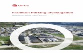 Frankton Parking Investigation · 2017-11-22 · Observed Changes since February Investigation ... It should also be noted that the Frankton area is likely to be subject to seasonal