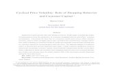 Cyclical Price Volatility: Role of Shopping Behavior and ... · varying consumer behavior. During recessions, consumers search more for prices and switch faster from relatively expensive
