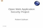 Open Web Application Security Project - OWASP...2009/07/27  · PreparedStatement statement = conn.prepareStatement(query ); statement.setString(1, lastName); ResultSet results = statement.executeQuery(