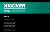 KMC2 Multi-Media Receiver - KICKER® · KMC2 Receptor Multi-Media Benutzerhandbuch | Deutsch KMC2 Multi-Media-Receiver Manuel d utilisation | Française KMC2 Multi-Media Receiver