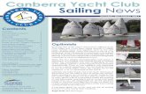 Canberra Yacht Club Sailing Newscanberrayc.com/newsletters/CYC_NEWS_Oct_Dec07.pdf · 2015-05-24 · Member Profile Questions 10 CYC Executive Contact list 12 ACT Sailing Inc Mariner