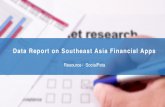Data Report on Southeast Asia Financial Apps · 2018-12-27 · various financial apps, the picture on the left is the Top10 list of Top Free, Top Paid and Bestselling iOS financial