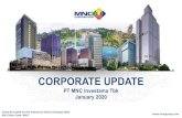 CORPORATE UPDATE - Pages · CORPORATE UPDATE PT MNC Investama Tbk January 2020 . Disclaimer 2 This material has been prepared by PT MNC Investama Tbk (the "Company") and is only for