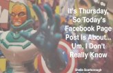 It's Thursday, So Today's Facebook Page Post Is About Um, I Don't … · Extend the reach for your social media with … Tagging Hashtags @SheilaS @TourismCurrents Think about tagging