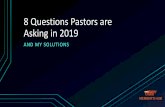 8 Questions Pastors are Asking in 2019s3-ap-southeast-2.amazonaws.com/gahcmedia/...30 years pastoring ... 90 day challenge. Solution Vision Builders. Solution Stewardship team. Why