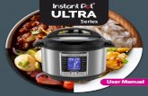 ULTRA - Instant Pot · 2018-01-24 · Ultra Mini Ultra 60 Ultra 80 4.08 kg (8.99 lbs) 5.27 kg (11.63 lbs) 7.12 kg (15.7 lbs) Power Supply Model Volume Product Dimensions Weight 700
