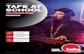 TAFE QUEENSLAND TAFE AT SCHOOL · GET A HEAD START WITH A TAFE AT SCHOOL COURSE Most year 11 and 12 students are eligible to participate in a TAFE at School program. You can choose