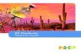 RF Products Selector Guide - NXP Semiconductors · 7 NXP Semiconductors RF Product Selector Guide RF Power Product Porfolio (continued) Table 2. RF Power Products — 600–960 MHz