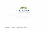 Marketing & Supply Code of Practice and Guidelines/CMA... · CMA Marketing & Supply Code of Practice Page 8 of 48 4 Scope 4.1 The aim of this Code is to describe suitable standards