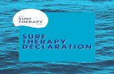 Surf Therapy DECLARATION - withtank.commedia.withtank.com/cd4b89f465/wow0008_isto_declaration...We envision a world whereÉ Surf therapy holds a trusted and valued place within an
