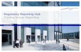 Regulatory Reporting Hub Trading Venue Reporting · Reporting Hub rights for the Member Section with RRH user being the minimal requirement RRH Admin rights are required to administer