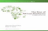 The Rise of African Platformsquestromworld.bu.edu/.../07/African-Platform-Survey_2016.pdf · The Rise of African Platforms: 7 A Regional Survey The survey revealed that platform companies