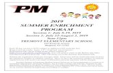 2019 SUMMER ENRICHMENT PROGRAM...2019 SUMMER ENRICHMENT PROGRAM Session 1: July 8-19, 2019 Session 2: July 22-August 2, 2019 9am-12pm TREMONT ELEMENTARY SCHOOL 143 Tremont Avenue Medford,