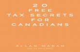 Allan Madan - Mississauga | Toronto | Oakville - Madan CAmadanca.com/wp-content/themes/camadan/images/20_FREE_TAXSECRETS.pdfbeating the taxman. madanca.com 9. TAX TIP #5 Claim Deductions