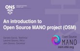 An introduction to Open Source MANO project (OSM) · VPN service design VPN deployment VPN service monitoring (L1) NETWORK DEPARTMENT (e.g network core) Network scenario ... • Production/pre-production