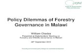 Policy Dilemmas of Forestry Governance in Malawi · Presentation Outline 3. Institutional framework for Forestry Governance 4. Effects of delayed Policy Reforms in the Forestry Sector