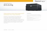 DiskStation DS420j€¦ · Dropbox, Google Drive, Microsoft OneDrive, Baidu, and Box storage accounts in sync with DS420j at home. Synology Drive allows you to sync files across Windows,