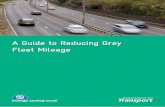 A Guide to Reducing Grey Fleet Mileageenergysavingtrust.org.uk/sites/default/files/A... · The grey fleet is an important but often neglected aspect of fleet management. The grey
