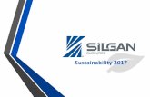 Sustainability 2017 - Silgan Closures · 11/20/2017 6 Silgan Closures facility piped most of its roof top air conditioner condensate discharge into their water tower…. 90,000 SAVING