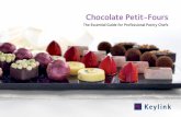 Chocolate Petit-Fours - Keylink Ltd · chocolate. It occurs when moisture forms on the chocolate (due to condensation), dissolving the sugar in the chocolate. When the water subsequently