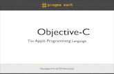 Objective-C - IEEE UNIPV Student Branchieee.unipv.it/documents/Objective_C.pdf• Objective-C 2.0 property access via dot syntax • Dot notation is just syntactic sugar. Still uses