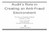 Audit’s Role in Creating an Anti-Fraud Environment Fall Conference... · 1. Visible and Vocal Leadership 2. Active Fraud Risk Brainstorming 3. Policy on Fraud Responsibilities 4.