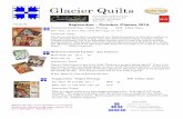 Glacier Quilts - Amazon Web Services · Volume 92 Glacier Quilts 125 Hutton Ranch Rd. Kalispell, MT 59901 406-257-6966 September - October Classes 2016 Please do not wear perfume