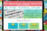 ISSUE 3 DECEMBER 2015 Al Diyafah High School Issue Eye-Online 13-12-15.pdf · Diyafah’s Ethnic Day celebrated a world held together by its roots – a world that respects heritage,