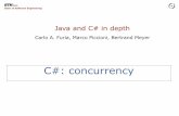 Java and C# in depthse.inf.ethz.ch/.../JavaCSharp/lectures/Lecture_09_C_Cs_concurrency.… · Threads are created by instantiating class Thread ... Java and C# in depth Thread pools