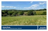 Acorn Farm...Acorn Farm AMENITIES Acorn Farm enjoys a desirable location in this outstanding area of natural beauty in the high weald which affords attractive views over the surrounding