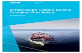 Infrastructure Victoria Second Container Port Advice...6.3 Preliminary channel width and layout design 60 6.3.1 Approach channel 60 6.3.2 Port area 62 6.4 Channel depth and availability