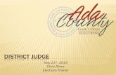 DISTRICT JUDGE - Ada County, Idaho · James Witkowski Operations Supervisor Mitch Lange EV/Polling Place Manager Gregg Long Warehouse Manager Chris Alkire Elections Trainer . OATH