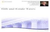 Gift and Estate Taxesd1xhgr640tdb4k.cloudfront.net/5776d5a0d0b4c... · Gift and Estate Taxes July 07, 2017 If you give away money or property during your life, those transfers may