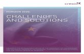 HORIZON 2020: CHALLENGES AND SOLUTIONS€¦ · - Evaluators should be allowed and encouraged to point at cross disciplinary synergies and coopera-tive potentials between similar project