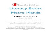 Literacy Boost Metro Manila - Resource Centre · 1 Literacy Boost Metro Manila Endline Report September 2013 Adrian Badiable, Jarret Guajardo, Rachael Fermin, and Elvie Jo C. Robis