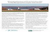 Diversified Farming and Crop Insurance Key€¦ · duction in the 1970s and joined the standards board for the Northeast Organic Farming Association of New York in the early-1980s.