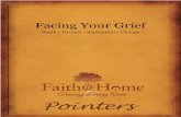 Facing Your Grief - Amazon S3...Facing Your Grief From Richard Sewell, Pastor to Seniors Losing a spouse is like losing part of yourself, especially if you have been married for any