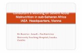 Consultant’s Meeting on Severe Acute Malnutrition in sub--- … · 2016-05-31 · Sepsis unresponsive to 3 rd line antibiotics Co-morbidities, particularly in HIV infected presenting