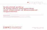 Industrial policy: A long-term perspective and overview of ... · industrial policy over time. Keywords: History of economic policy, industrial policy, imperfect competition, how