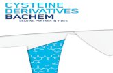 Cysteine Derivatives - Bachem · Cysteine Derivatives 4 of a base [9]. Peptides containing Cys and dehydroalanine yield lanthionine peptides upon cyclization. Peptides containing