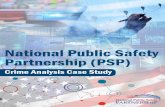 National Public Safety Partnership (PSP)... · network. Each site is allotted nine peer exchanges per year during their PSP engagement. SME Assistance SME assistance provides sites
