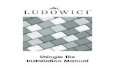 Shingle Tile Installation Manual · 2020-04-23 · Ludowici Shingle Tile Installation Manual 4 Field Tile Physical Characteristics Antique Brittany Crude Colonial Rustic Colonial